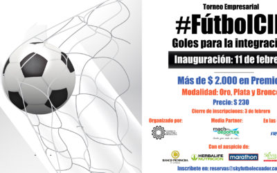 Inauguración Torneo Empresarial #FútbolCIP