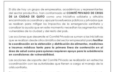 Somos parte del Comité Privado de Crisis de Quito